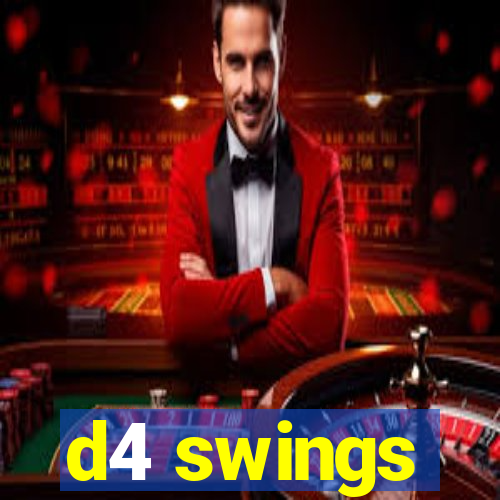 d4 swings